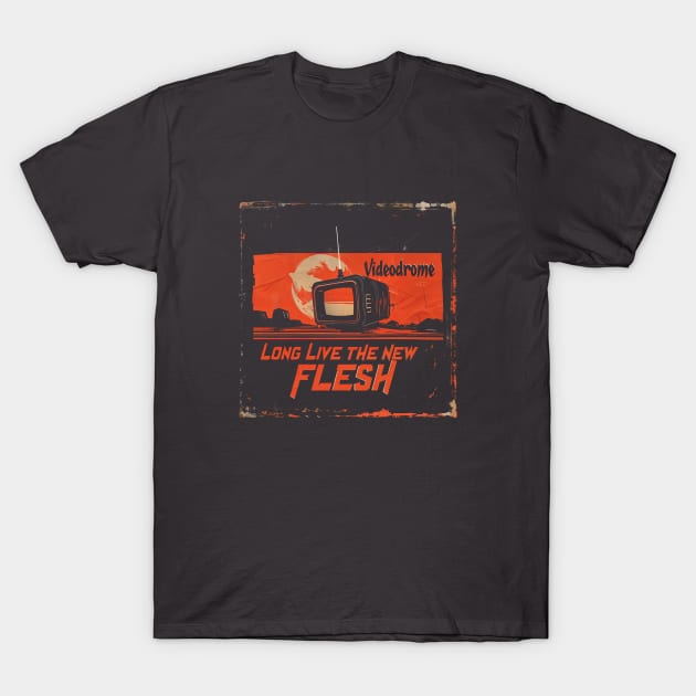 Videodrome " Long live the new flesh"  2 T-Shirt by obstinator